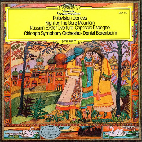 Daniel Barenboim, Chicago Symphony Orchestra - Polovtsian Dances, Night On The Bare Mountain, Russian Easter Overture, Capriccio Espagnol