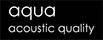 Aqua-Acoustic Quality Aqua-Acoustic Quality
