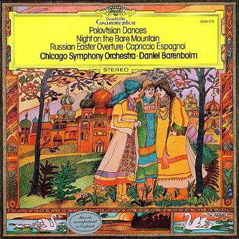 Daniel Barenboim, Chicago Symphony Orchestra - Polovtsian Dances, Night On The Bare Mountain, Russian Easter Overture, Capriccio Espagnol