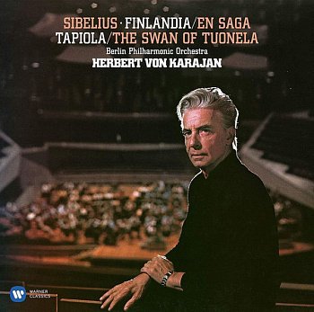 Herbert von Karajan, Berliner Philharmoniker - Sibelius: Finlandia / En Saga / Tapiola / The Swan Of Tuonela