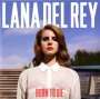 Lana Del Rey - Born To Die  (2 LP)