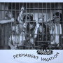 Aerosmith - Permanent Vacation